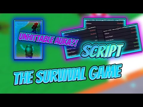 BEST The Survival Game SCRIPT [Kill Aura GODMODE] [NEW EXPLOIT] [OP] [Pastebin 2023]