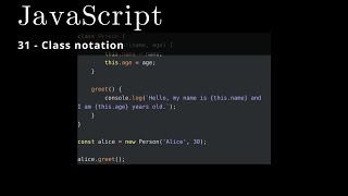 JavaScript 31 🧬 Class notation