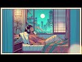 お休み前のチルタイムbgm【睡眠導入lofi】