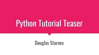 Python Tutorial Teaser