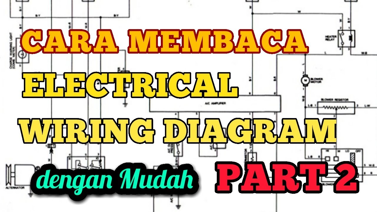 [DIAGRAM] Wiring Diagram Sistem Kelistrikan - MYDIAGRAM.ONLINE