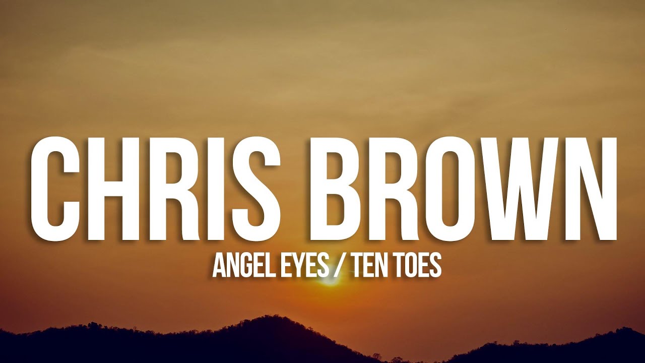 Chris Brown - Angel Numbers / Ten Toes (Lyrics) - YouTube