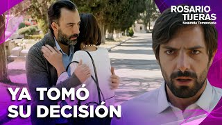 Antonio no se va sin Rosario | Capítulo 17 | Temporada 2 | Rosario Tijeras