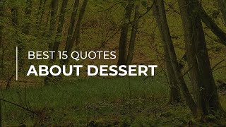 Best 15 Quotes about Dessert | Daily Quotes | Super Quotes | Most Famous Quotes