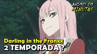 2 Temporada de Darling in the FranXX - QUANDO VAI SER LANÇADA ?