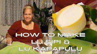 How to make Lu Sipi \u0026 Lu Kapapulu #tonganrecipes #lukapapulu #lusipi #polynesianfood #recipes #yummy