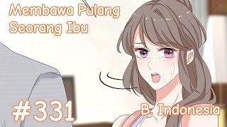 Membawa Pulang Seorang Ibu Eps 331 SUBINDO - Keceplosan