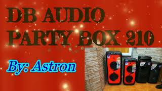 DB Audio Party Box 210 by Astron