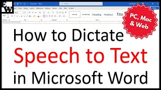 How to Dictate Speech to Text in Microsoft Word (PC, Mac & Web)