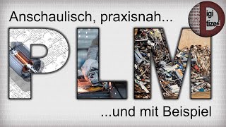 PLM - Understandable, practical and with example