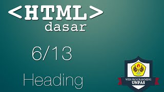 HTML Dasar : Heading (6/13)