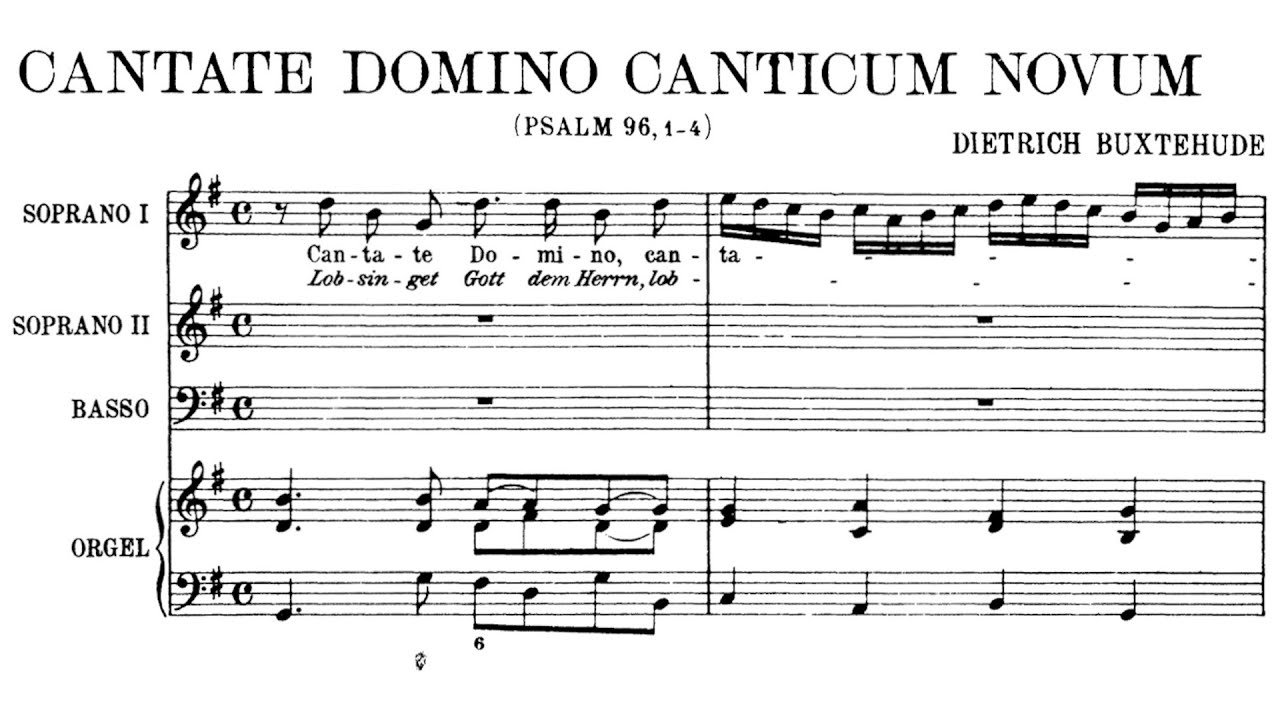 Buxtehude Cantate Domino Canticum Novum Buxwv 12 Youtube