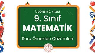 9. Sınıf Matematik 1. Dönem 2. Yazılı Soru Örnekleri Çözümleri (2024 - 2025)