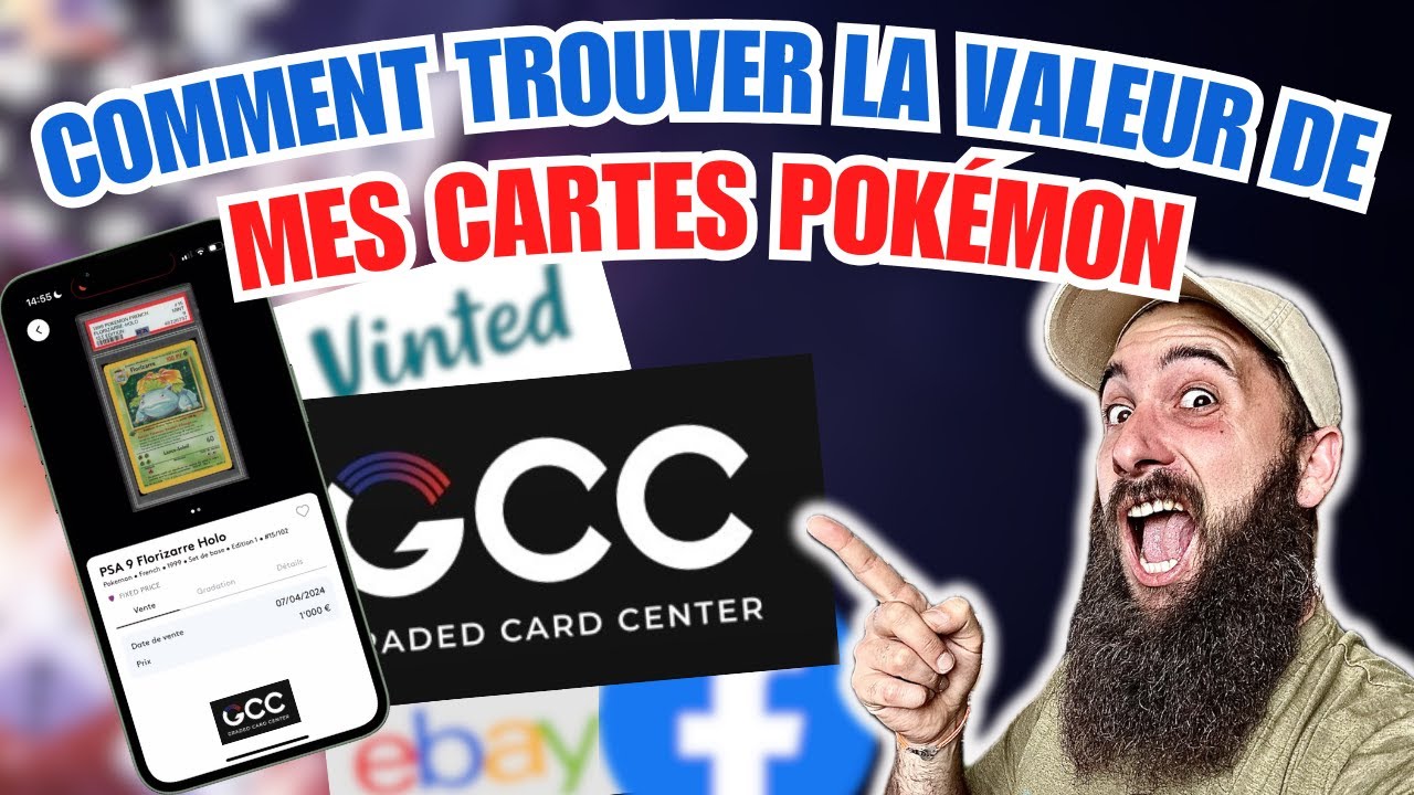 COMMENT TROUVER LA VALEUR DES CARTES POKEMON EN 2024 ? GCC MEILLEUR QUE ...