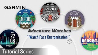 Tutorial - Adventure Watches: Watch Face Customization