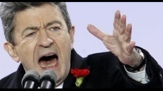 Jean-Luc Mélenchon - Les répliques cultes - Partie 1