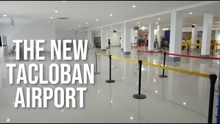 UPDATE | THE NEW AND UPGRADED TACLOBAN AIRPORT