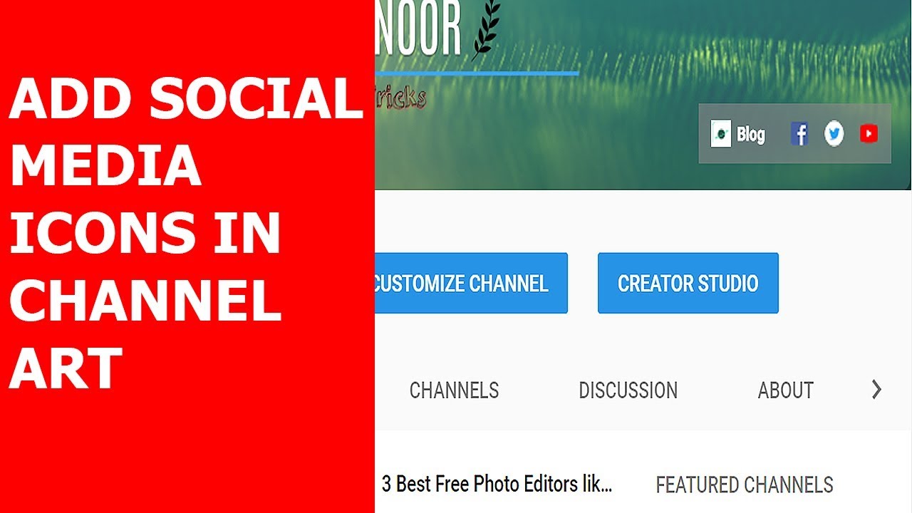 How To Add Social Media Links In Channel Art Youtube