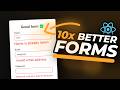 This is The BEST Way To Do Forms in React!