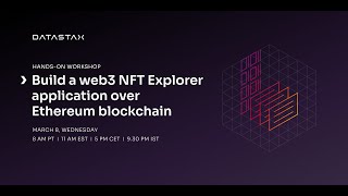 Build a web3 NFT Explorer application over Ethereum blockchain