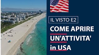 Aprire un'attivita' in USA: come fare | Visto da investitore