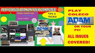 Coleco Vision/Adam Emulator - How to Get! How To Play!