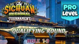 Golf Clash - Sichuan RegionalTournament| Pro Division - Qualifying Round *Holes 1-9*⛳️|Guide & Tips|