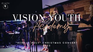 Vision Youth Academy 2023 Christmas Concert