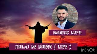 MARIUS LUPU - COLAJ DE DOINE  CREȘTINE ( Live 2021 )