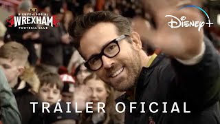 Bienvenidos al Wrexham | Tráiler oficial con subtítulos en castellano | Disney+