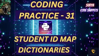 Student ID MAP | Coding Practice - 31 | CCBP | NxtWave CCBP 4.0 |Python Coding | Python