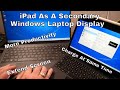 How To Use An iPad As A Secondary Display with a Windows 11 Laptop