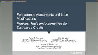 Commercial Workout Webinar Series  Loan Modifications \u0026 Forbearance Agreements