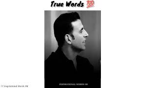 Akshay Kumar Motivational Lines❤️💯| True Words | Motivational Heart Touching Lines | Whatsapp Status