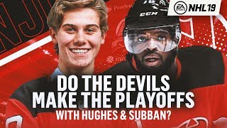 DO THE DEVILS MAKE PLAYOFFS WITH HUGHES AND SUBBAN? - NHL 19