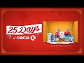 25 Days Of Circle K!