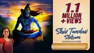 Shiv Tandav Stotram | Sooryagayathri | रावण रचित शिव तांडव स्तोत्रम् |Sawan Special Shiv Bhajan 2023