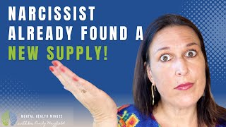 Why Do They Already Have a New Supply? | Narcissist Moves on Quickly