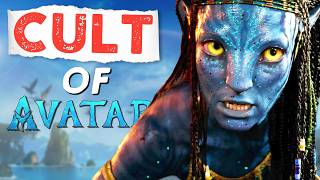 The Cult Like Obsession With Avatar