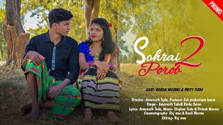 SOHRAI POROB 2 ||New Santhali Video 2020-21||AmarNath Tudu|| Rinku Soren|| Karan Murmu ||Priti Tudu