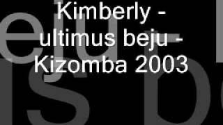 Kimberly - ultimus beju - Kizomba 2003.wmv