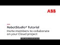 RobotStudio Cloud Tutorial – Invite members to collaborate