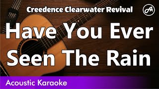 Creedence Clearwater Revival - Have You Ever Seen The Rain (karaoke acoustic)