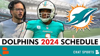 Miami Dolphins 2024 NFL Schedule, Opponents And Instant Analysis