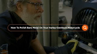 How To Polish Bare Metal On Your Harley-Davidson Motorcycle | Trev Deeley Motorcycles