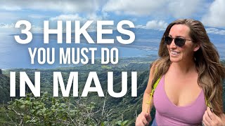 3 Hikes You Must Do In Maui!