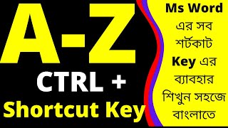 Ctrl Shortcut Keys A to Z | a to z shortcut keys in Ms Word | Full shortcut List of Word in Bangla