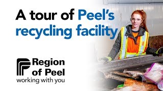 A tour of Peel's recycling facility