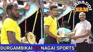 QF-DURGAMBIKAI,NELLAI VS NAGAI SPORTS CLUB/ A GRADE KABADDI MATCH @ DHARUGAPURAM