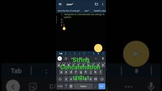 LEVEL-1 | 11. Program to concatenate two strings in Python | String concatenation
